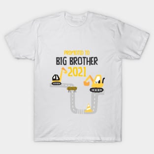 Promoted to Big Brother 2021 Excavator Bagger T-Shirt